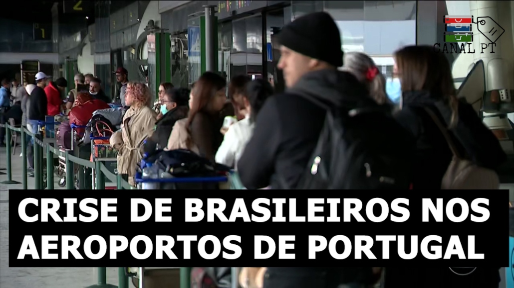 Brasileiros em desespero nos aeroportos de Portugal