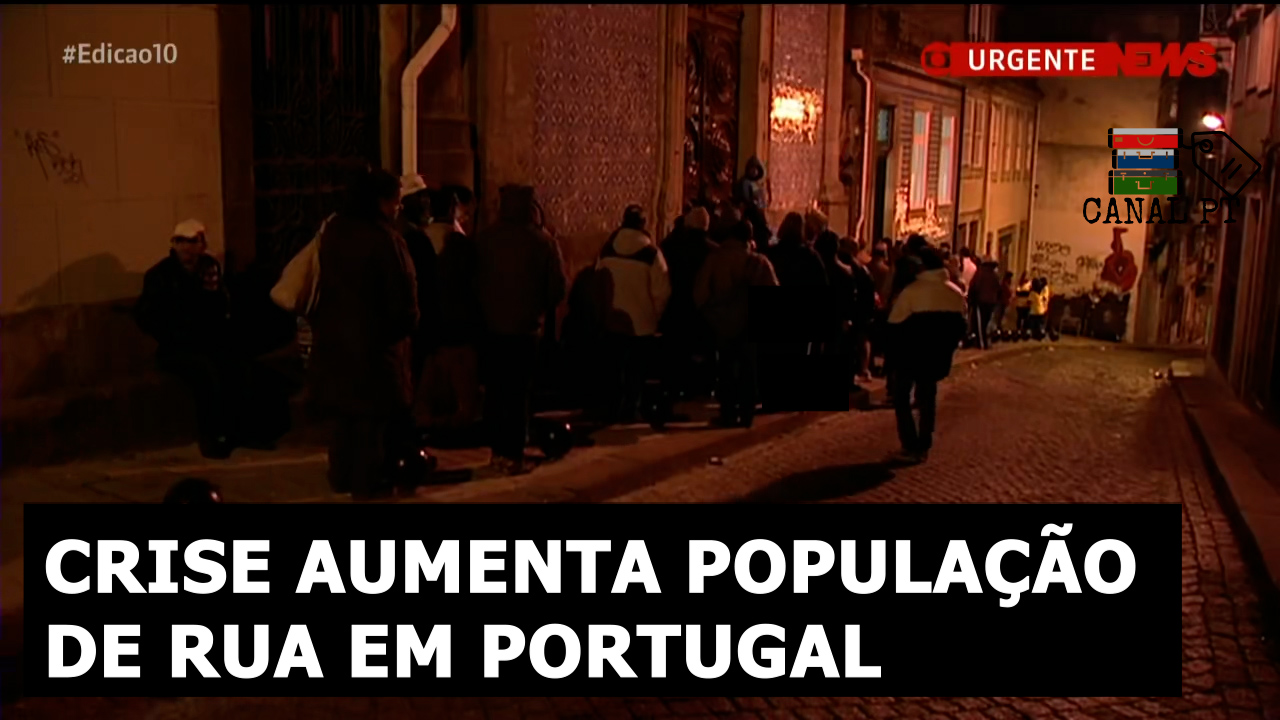 Crise aumenta população em situação de rua em Portugal