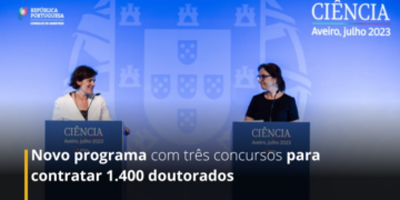 Novo programa com três concursos para contratar 1.400 doutorados